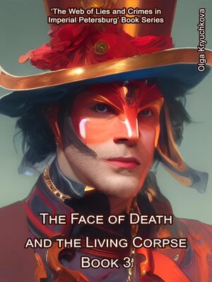 cover image of The Face of Death and the Living Corpse
